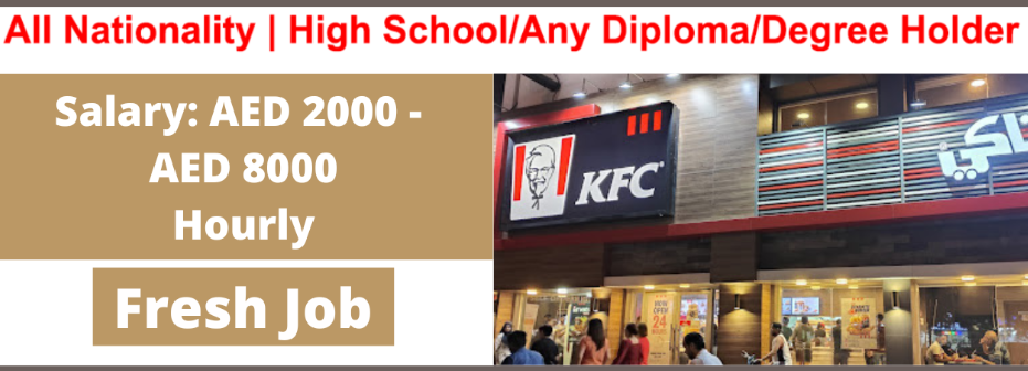 KFC Jobs In Dubai UAE 2023